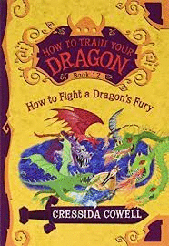 HOW TO TRAIN YOUR DRAGON: HOW TO FIGHT A DRAGON'S FURY