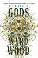 GODS OF THE WYRDWOOD