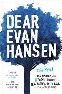 DEAR EVAN HANSEN: THE NOVEL