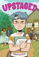 UPSTAGED (A GRAPHIC NOVEL)