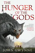 The Hunger Of The Gods (The Bloodsworn Trilogy #2)