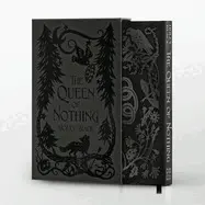 The Queen Of Nothing: Collector's Edition: Volume 3
