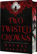 TWO TWISTED CROWNS (DELUXE LIMITED HARDCOVER EDITION)