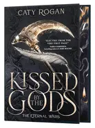 Kissed By The Gods (Deluxe Limited Edition) (Special) (Eternal Wars #1)