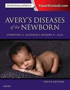 AVERY'S DISEASES OF THE NEWBORN