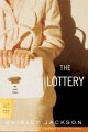 THE LOTTERY: AND OTHER STORIES