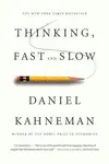 THINKING, FAST AND SLOW