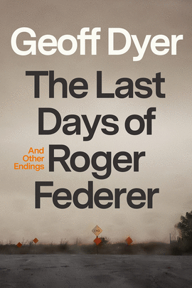 THE LAST DAYS OF ROGER FEDERER: