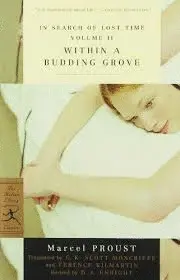 WITHIN A BUDDING GROVE (IN SEARCH OF LOST TIM