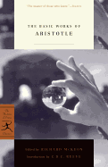 THE BASIC WORKS OF ARISTOTLE (REVISED) ( MODERN LIBRARY CLASSICS (PAPERBACK) )