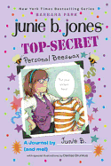 TOP-SECRET, PERSONAL BEESWAX: A JOURNAL BY JUNIE B. (AND ME!) ( STEPPING STONE BOOKS )