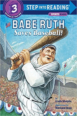 BABE RUTH SAVES BASEBALL!
