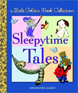LITTLE GOLDEN BOOK COLLECTION: SLEEPTIME TALES