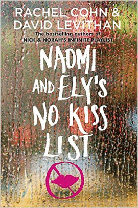 NAOMI AND ELY'S NO KISS LIST