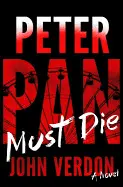 PETER PAN MUST DIE