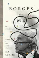 BORGES AND ME