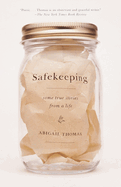 SAFEKEEPING