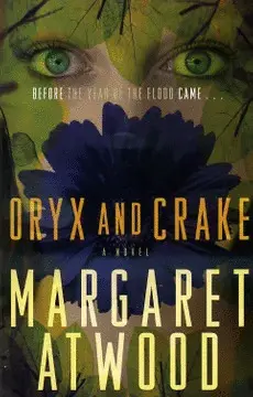 ORYX AND CRAKE