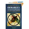 PROBABILITY, STOCHASTIC PROCESSES, AND QUEUING THEORY