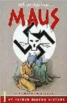 MAUS I: A SURVIVORS TALE. MY FATHER BLEEDS HISTORY