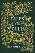 TALES OF THE PECULIAR