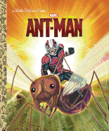 ANT-MAN (MARVEL: ANT-MAN) ( LITTLE GOLDEN BOOK )