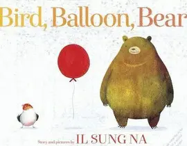 BIRD, BALLOON, BEAR
