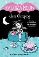 ISADORA MOON GOES CAMPING