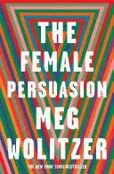THE FEMALE PERSUASION