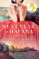 NEXT YEAR IN HAVANA