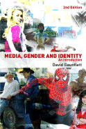 MEDIA, GENDER AND IDENTITY. AN INTRODUCTION.
