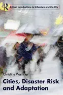 CITIES DISASTER RISK AND ADAPTION