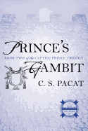 PRINCE'S GAMBIT: CAPTIVE PRINCE BOOK TWO