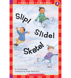 SLIP! SLIDE! SKATE! (LEVEL 2)