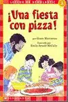 ¡UNA FIESTA CON PIZZA!