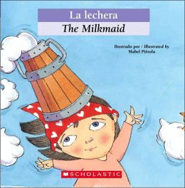 LA LECHERA / THE MILKMAID