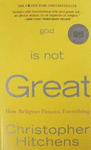 GOD IS NOT GREAT
