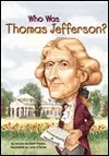 WHO WAS THOMAS JEFFERSON?