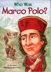 WHO WAS MARCO POLO?