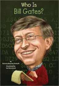 WHO IS BILL GATES?