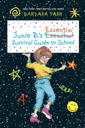 JUNIE B.'S ESSENTIAL SURVIVAL GUIDE TO SCHOOL (JUNIE B. JONES) ( STEPPING STONE BOOKS )