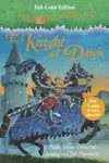 MAGIC TREE HOUSE 20TH ANNIVERSARY EDITION: THE KNIGHT AT DAWN