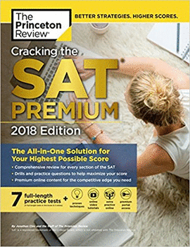 CRACKING THE SAT PREMIUM EDITION WITH 7 PRACTICE TESTS, 2018