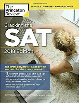 CRACKING THE SAT WITH 5 PRACTICE TESTS, 2018 EDITION