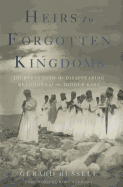 HEIRS TO FORGOTTEN KINGDOMS