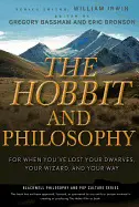 THE HOBBIT AND PHILOSOPHY