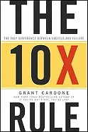 THE 10X RULE