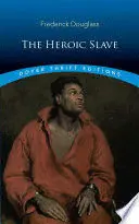 THE HEROIC SLAVE