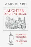 LAUGHTER IN ANCIENT ROME