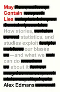 MAY CONTAIN LIES